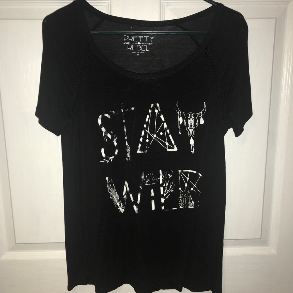 Black Stay Wild t shirt